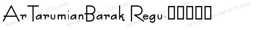 ArTarumianBarak Regu字体转换